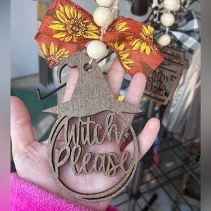 "Witch Please" wooden 3D laser cut charm/Ornament
